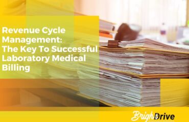 Revenue Cycle Management: The Key To Successful Laboratory Medical Billing